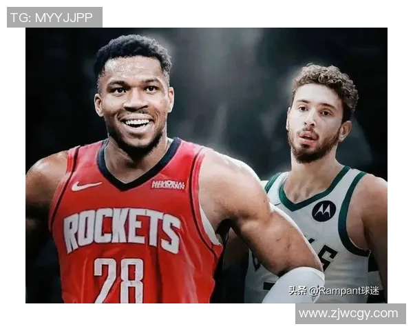 休斯顿火箭密尔沃基雄鹿3换1重磅交易:双方阵容革新展望新赛季 休斯顿火箭密尔沃基雄鹿3换1重磅交易:双方阵容革新展望新赛季